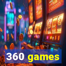 360 games